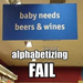 fail-owned-baby-needs-alphabetizing-fail