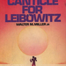 A Canticle for Leibowitz by Walter M. Miller, Jr. 1970 Corgi edi